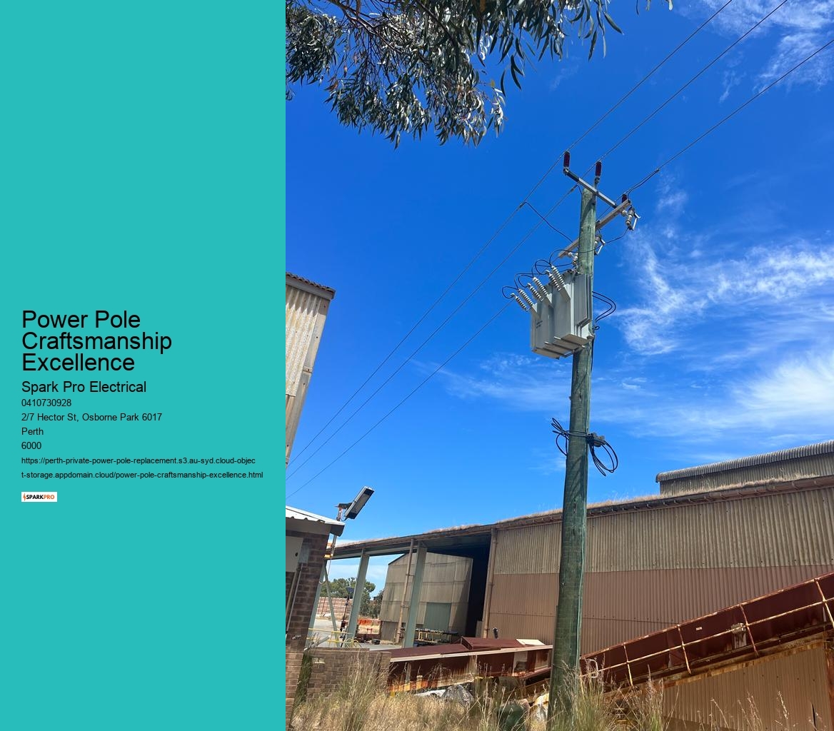 Perth's Choice for Quality Power Pole Replacement
